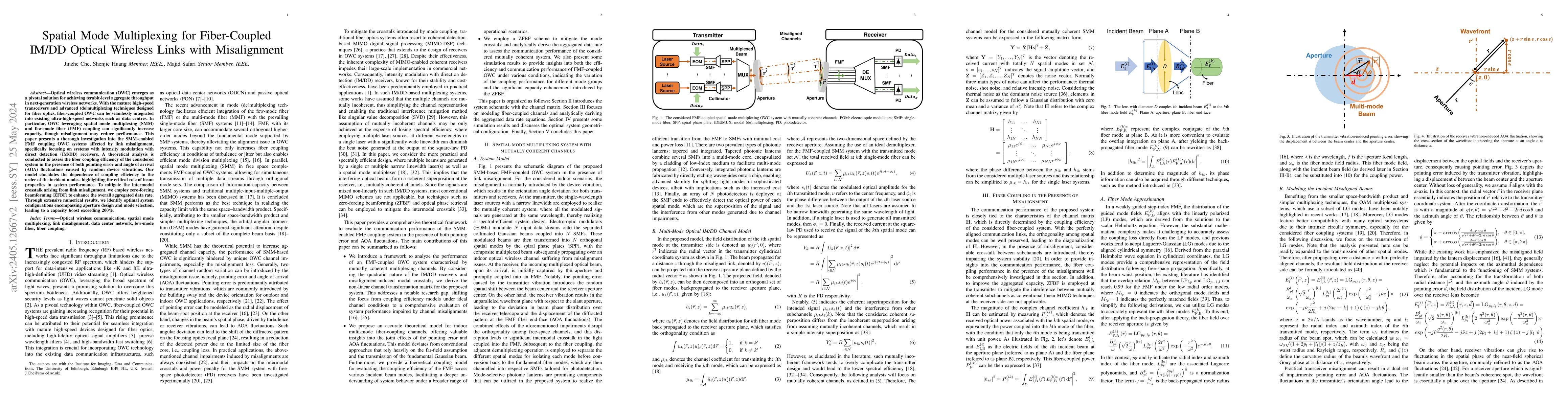 Thumbnail for Spatial Mode Multiplexing for Fiber-Coupled IM/DD Optical Wireless Links
  with Misalignment