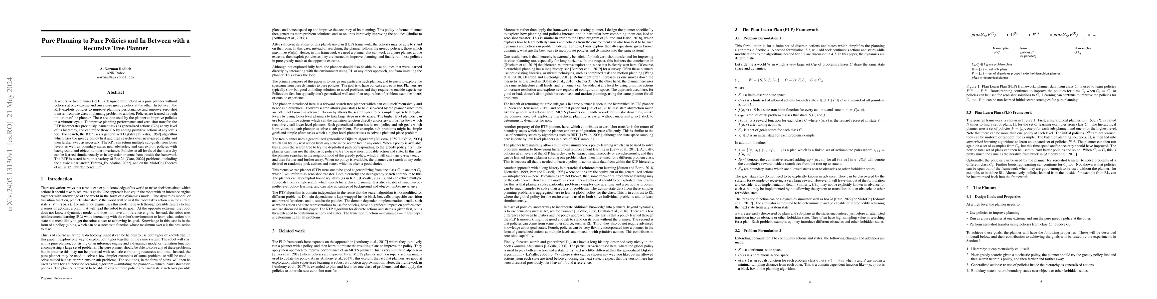 Thumbnail for Pure Planning to Pure Policies and In Between with a Recursive Tree
  Planner
