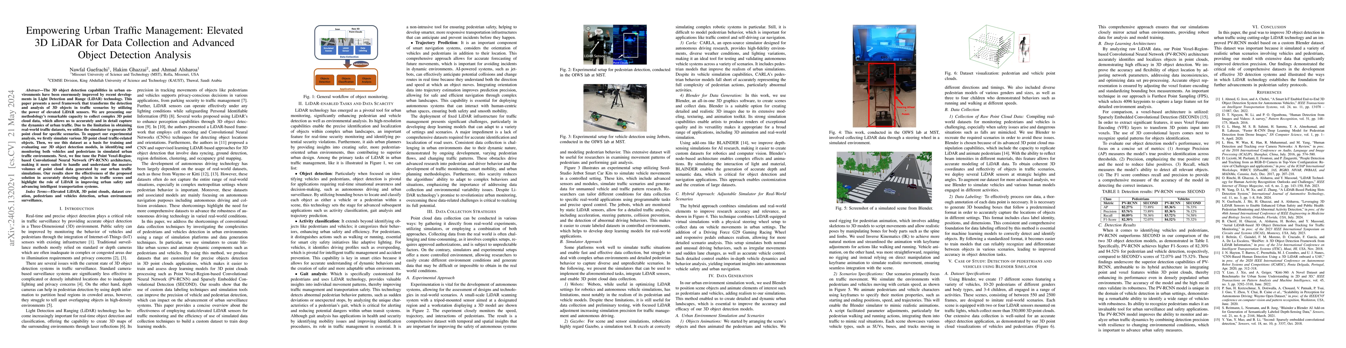 Thumbnail for Empowering Urban Traffic Management: Elevated 3D LiDAR for Data
  Collection and Advanced Object Detection Analysis