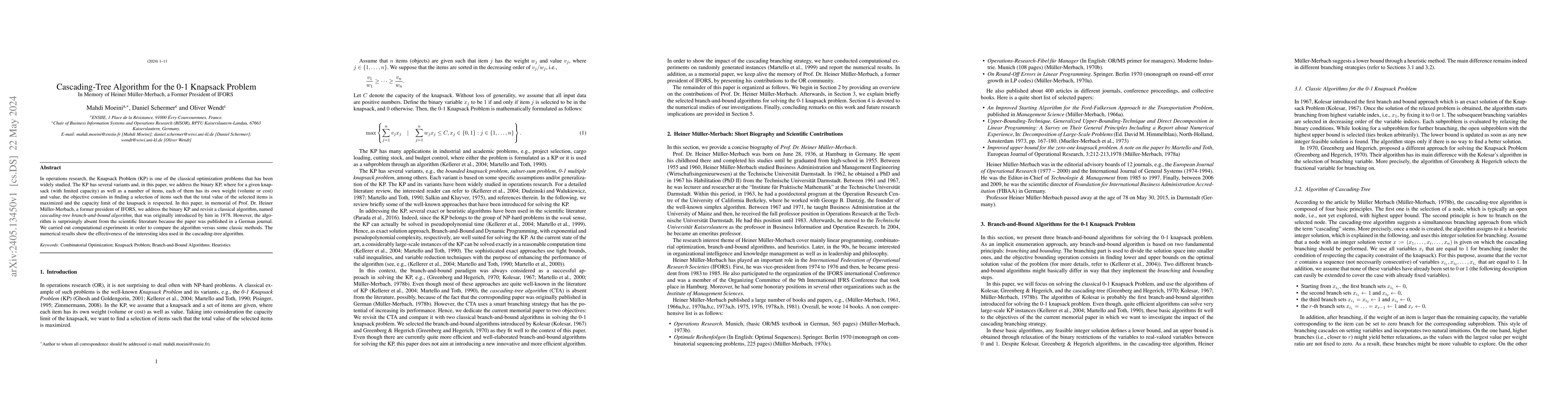Thumbnail for Cascading-Tree Algorithm for the 0-1 Knapsack Problem (In Memory of
  Heiner M{\"u}ller-Merbach, a Former President of IFORS)