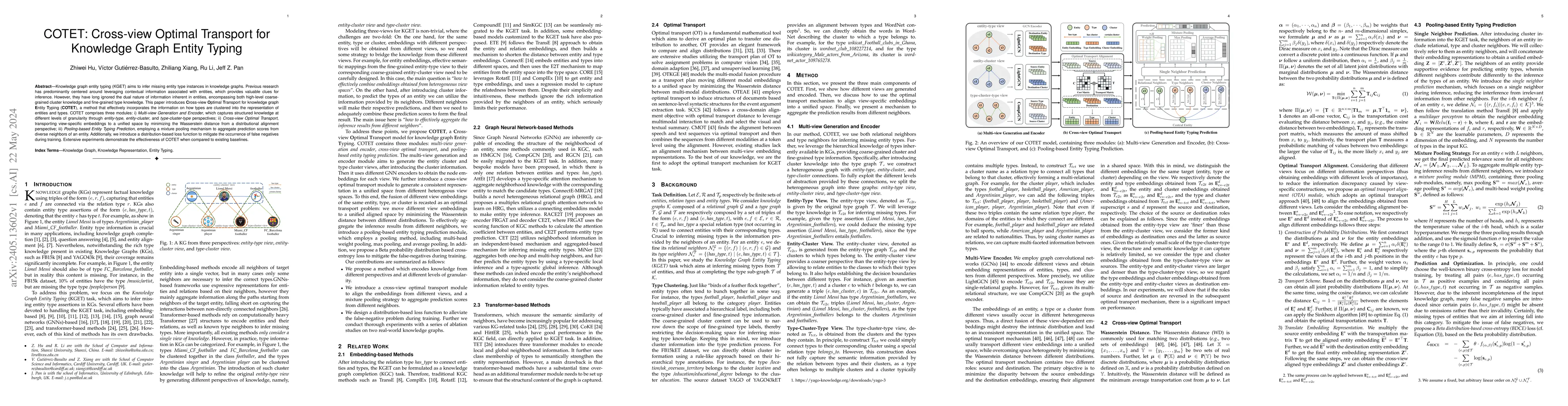 Thumbnail for COTET: Cross-view Optimal Transport for Knowledge Graph Entity Typing