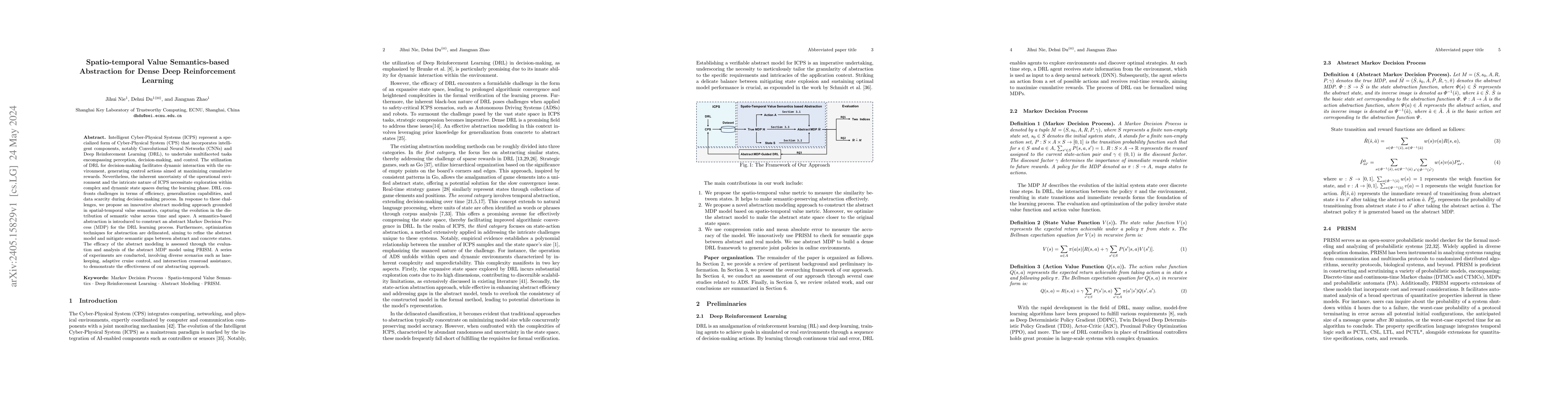 Thumbnail for Spatio-temporal Value Semantics-based Abstraction for Dense Deep
  Reinforcement Learning
