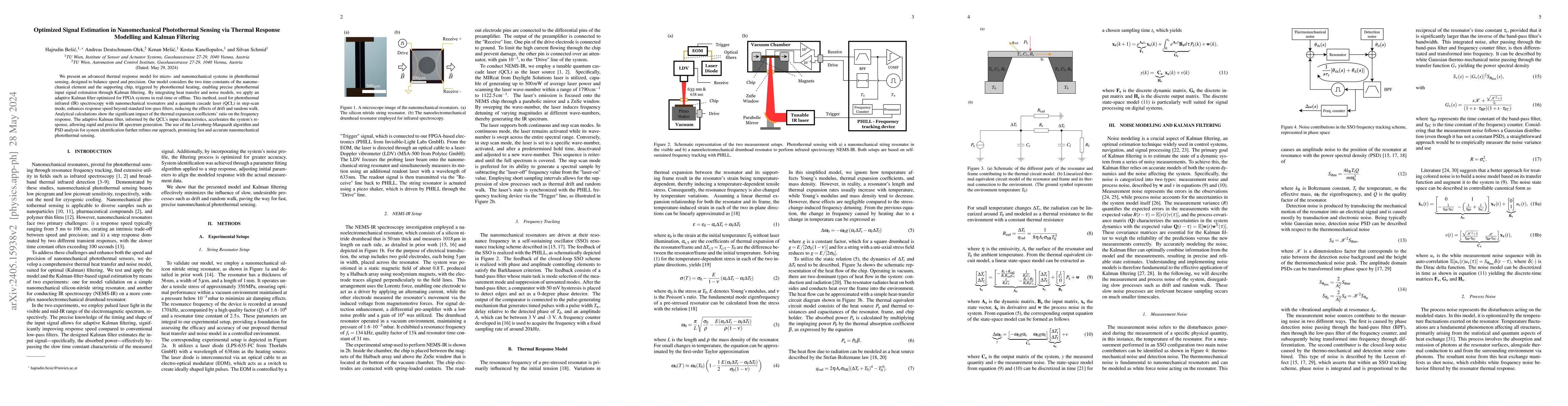 Thumbnail for Optimized Signal Estimation in Nanomechanical Photothermal Sensing via
  Thermal Response Modelling and Kalman Filtering