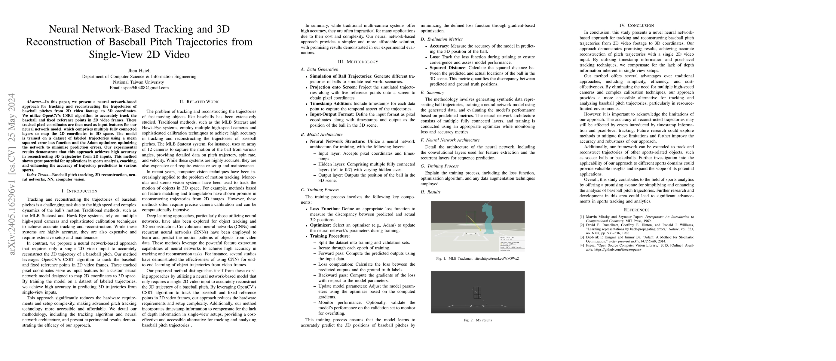 Thumbnail for Neural Network-Based Tracking and 3D Reconstruction of Baseball Pitch
  Trajectories from Single-View 2D Video