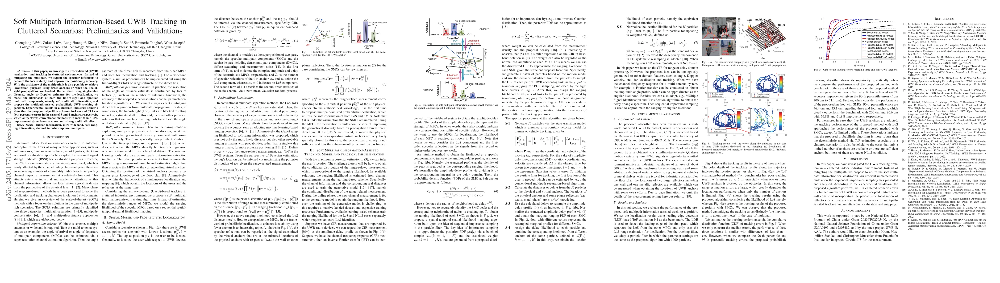 Thumbnail for Soft Multipath Information-Based UWB Tracking in Cluttered Scenarios:
  Preliminaries and Validations