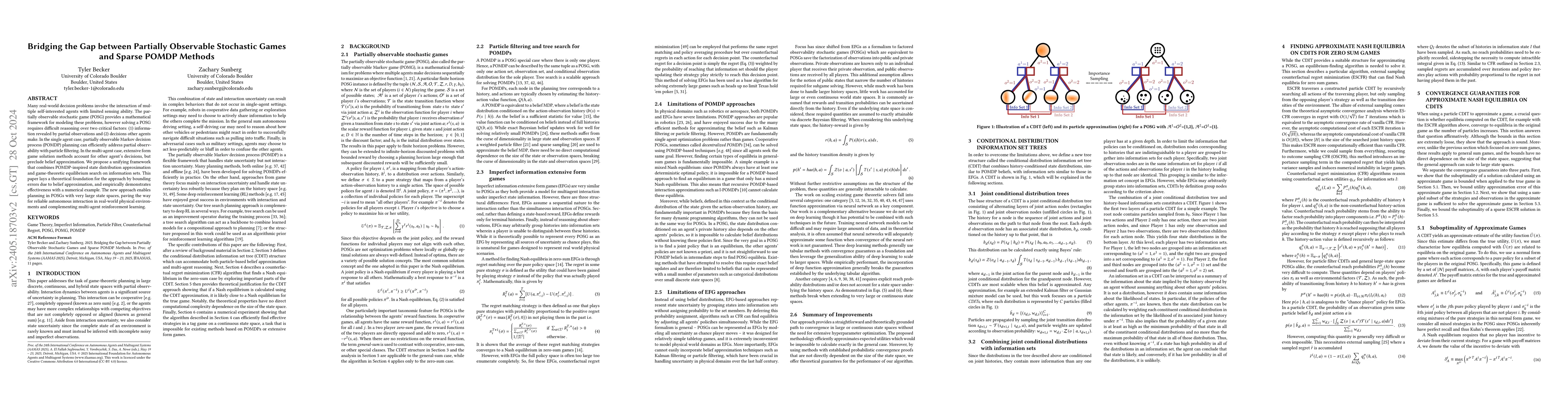 Thumbnail for Bridging the Gap between Partially Observable Stochastic Games and
  Sparse POMDP Methods