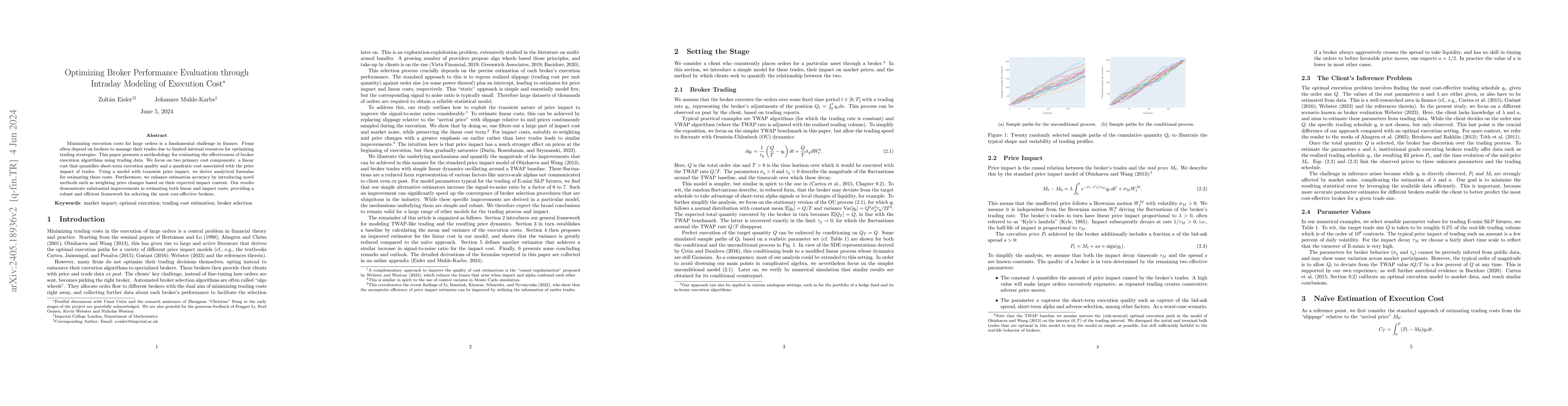 Thumbnail for Optimizing Broker Performance Evaluation through Intraday Modeling of
  Execution Cost