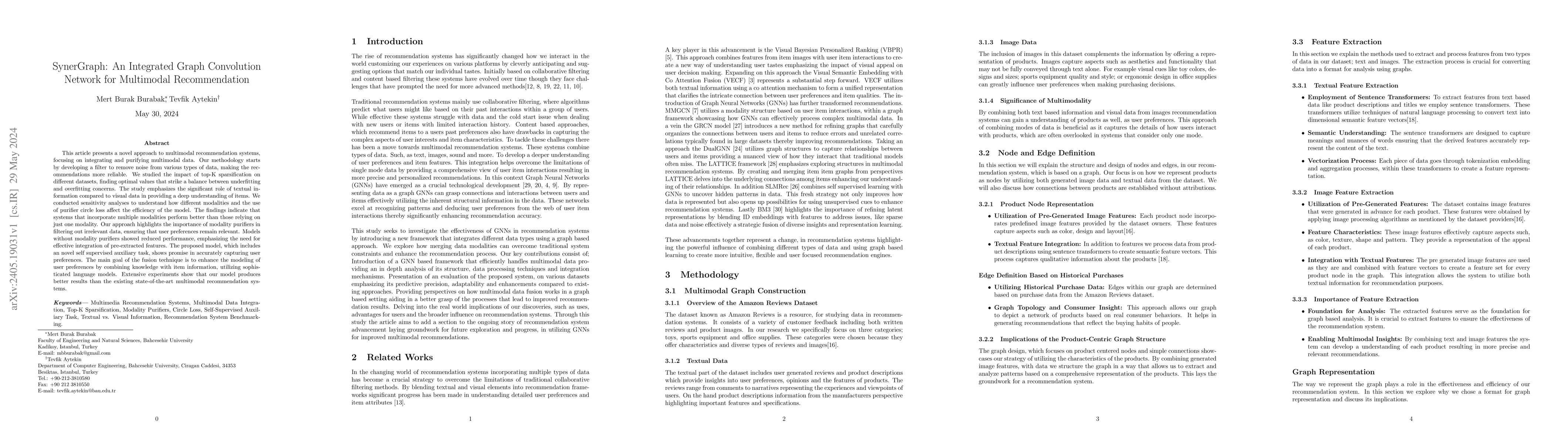Thumbnail for SynerGraph: An Integrated Graph Convolution Network for Multimodal
  Recommendation