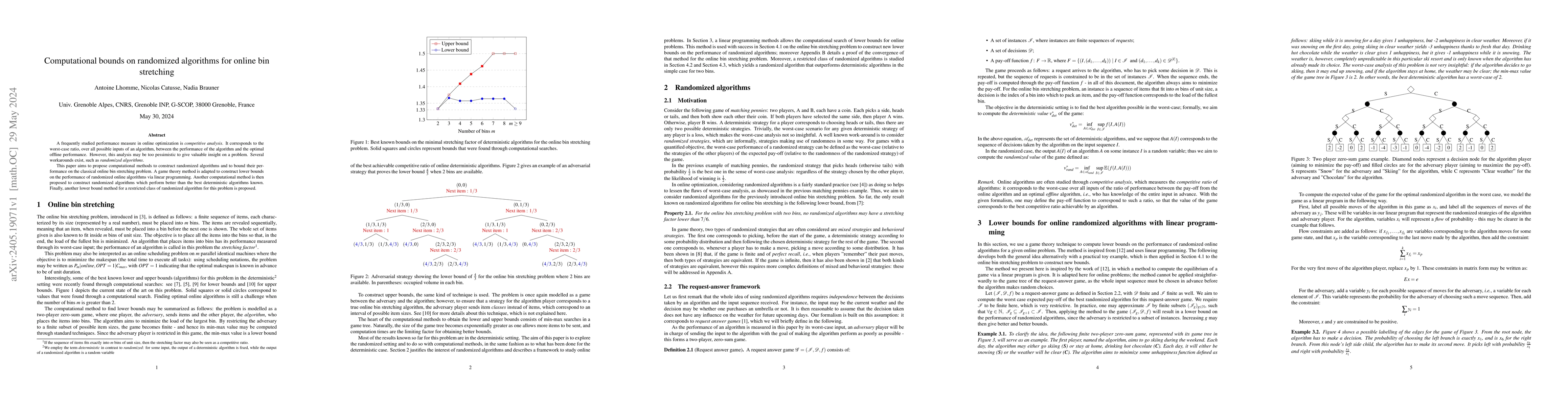 Thumbnail for Computational bounds on randomized algorithms for online bin stretching