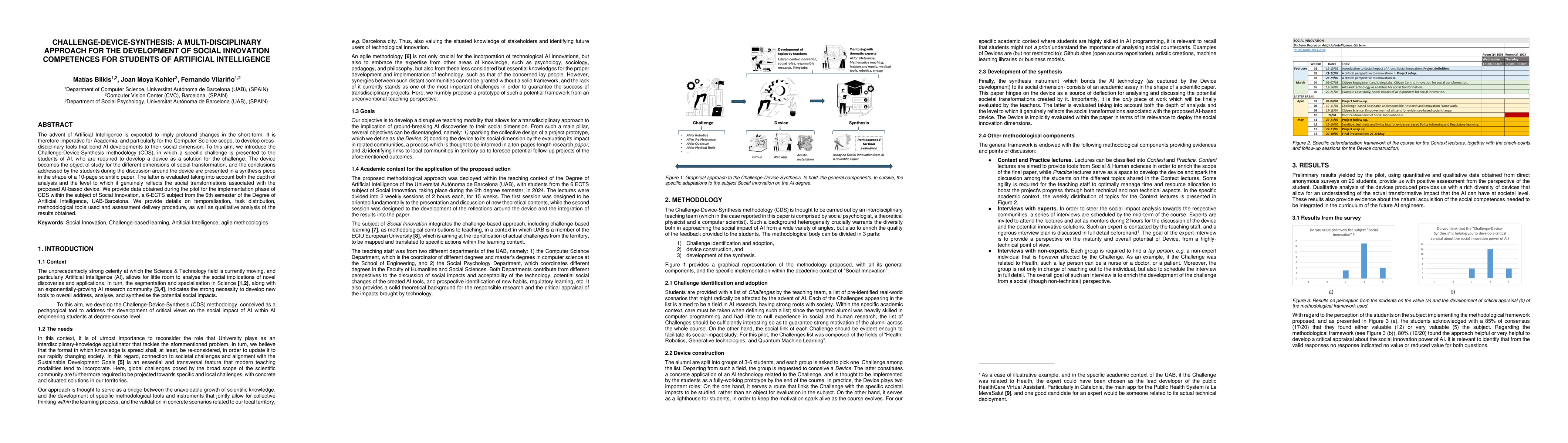 Thumbnail for Challenge-Device-Synthesis: A multi-disciplinary approach for the
  development of social innovation competences for students of Artificial
  Intelligence