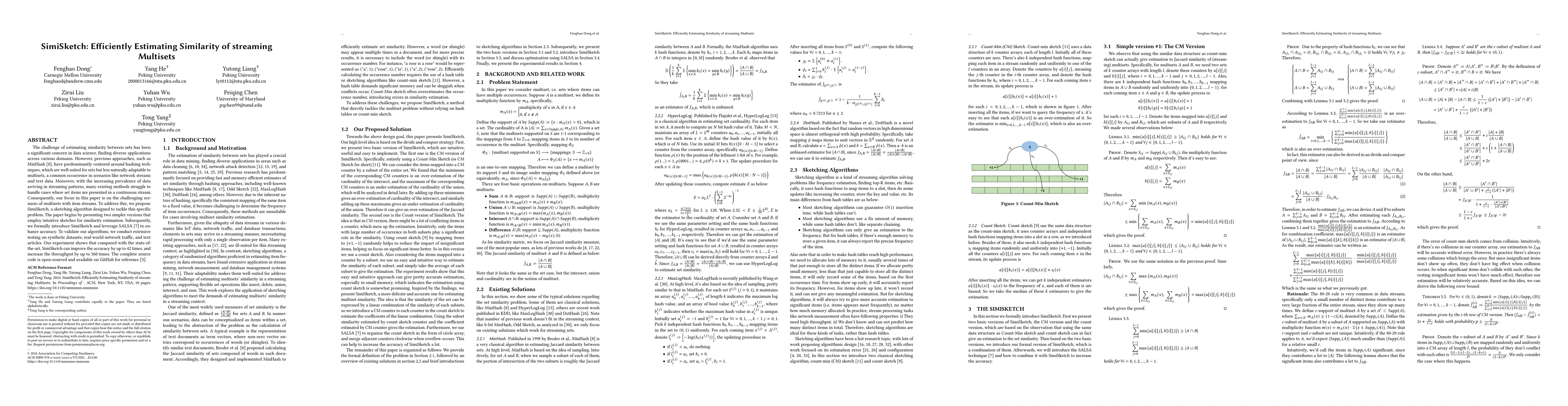 Thumbnail for SimiSketch: Efficiently Estimating Similarity of streaming Multisets