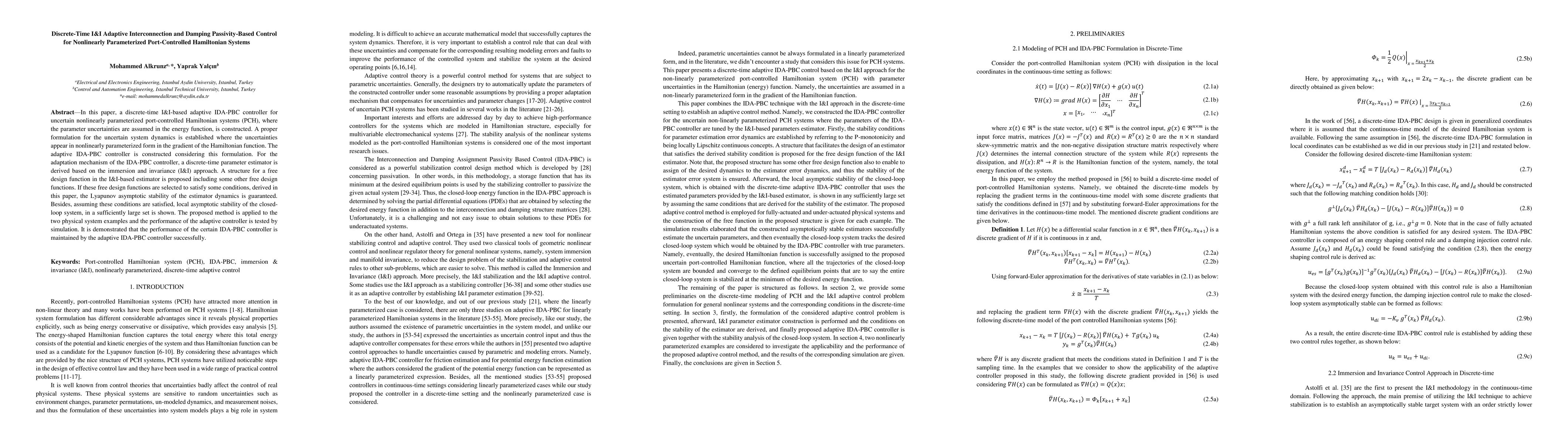 Thumbnail for Discrete-Time I&I Adaptive Interconnection and Damping Passivity-Based
  Control for Nonlinearly Parameterized Port-Controlled Hamiltonian Systems