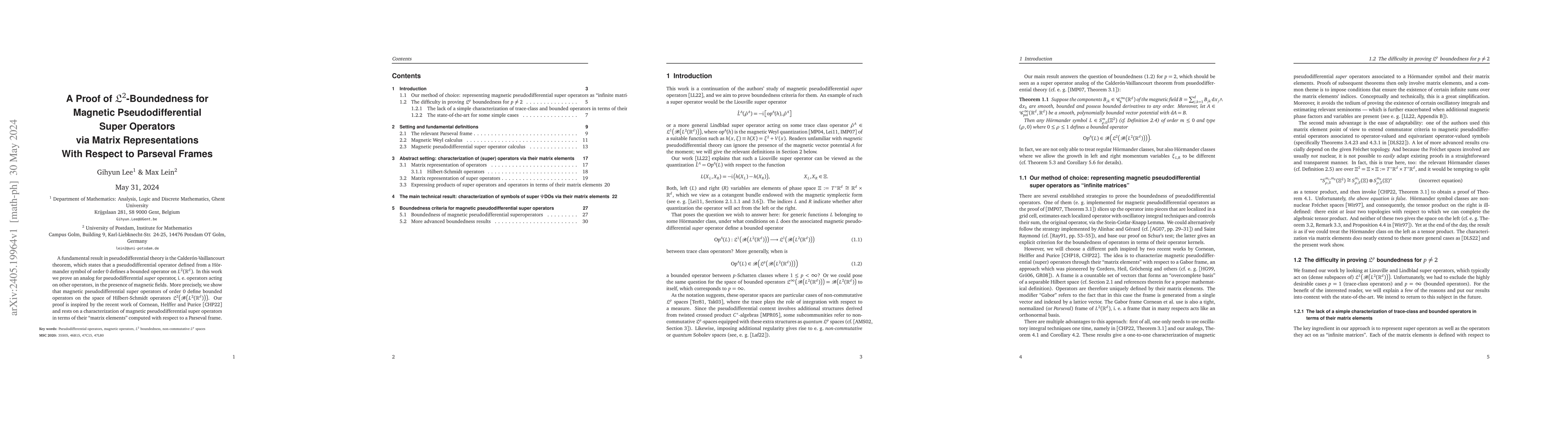 Thumbnail for A Proof of $\mathfrak{L}^2$-Boundedness for Magnetic Pseudodifferential
  Super Operators via Matrix Representations With Respect to Parseval Frames
