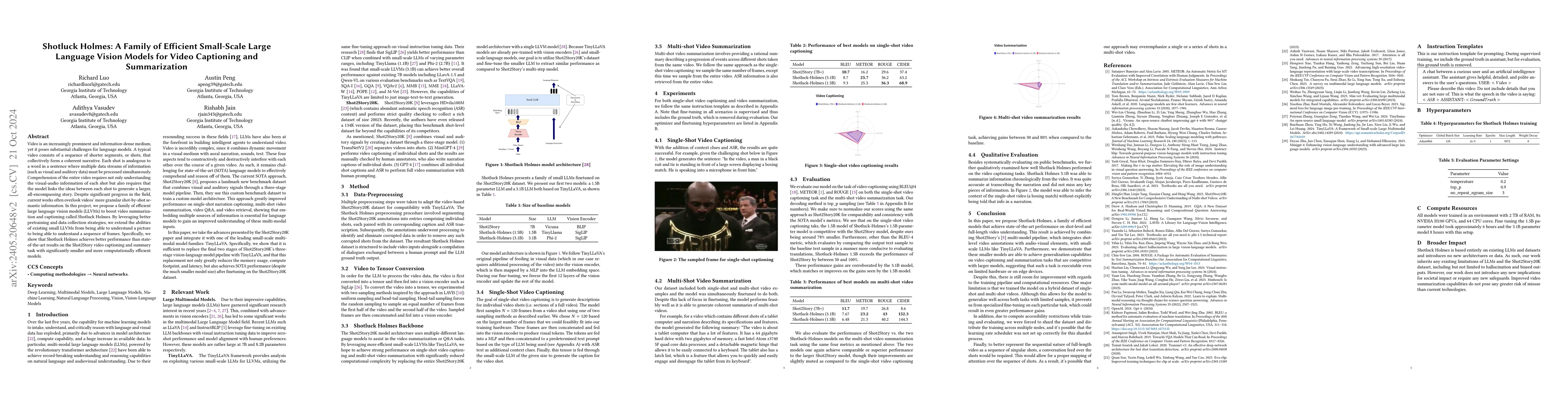 Thumbnail for Shotluck Holmes: A Family of Efficient Small-Scale Large Language Vision
  Models For Video Captioning and Summarization