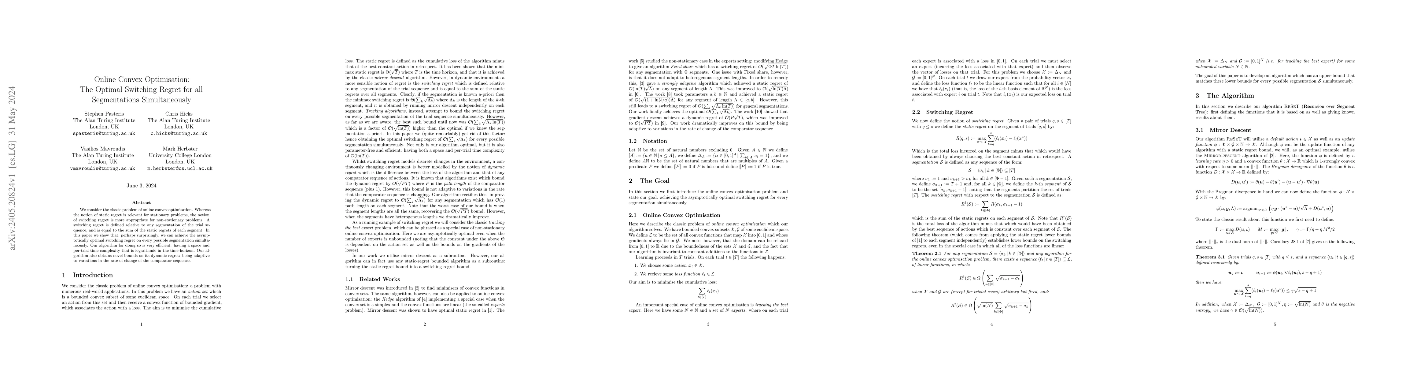 Thumbnail for Online Convex Optimisation: The Optimal Switching Regret for all
  Segmentations Simultaneously