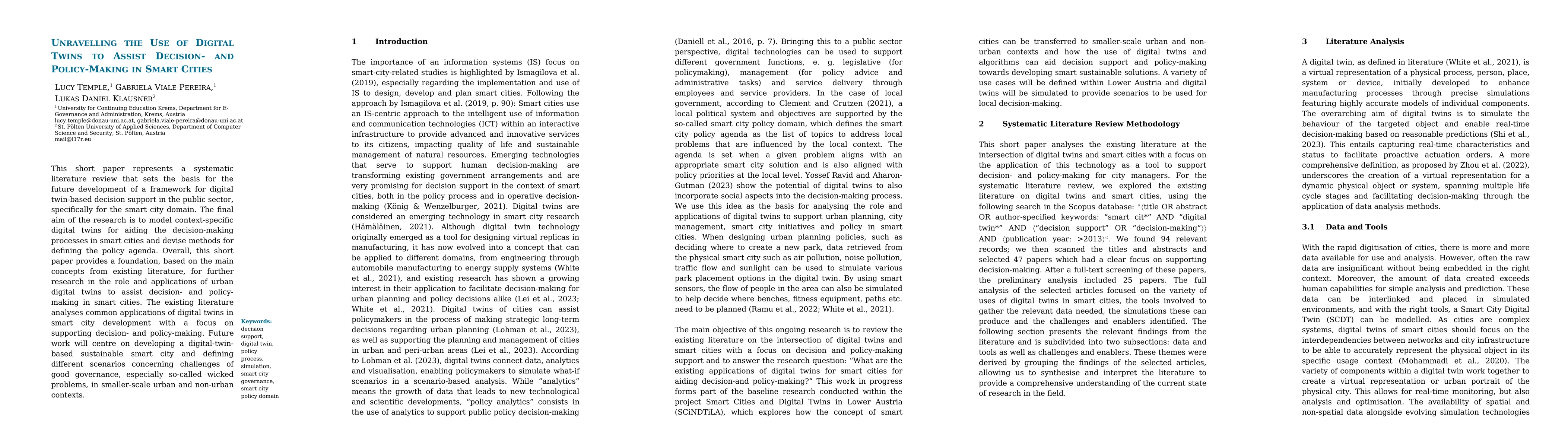 Thumbnail for Unravelling the Use of Digital Twins to Assist Decision- and
  Policy-Making in Smart Cities