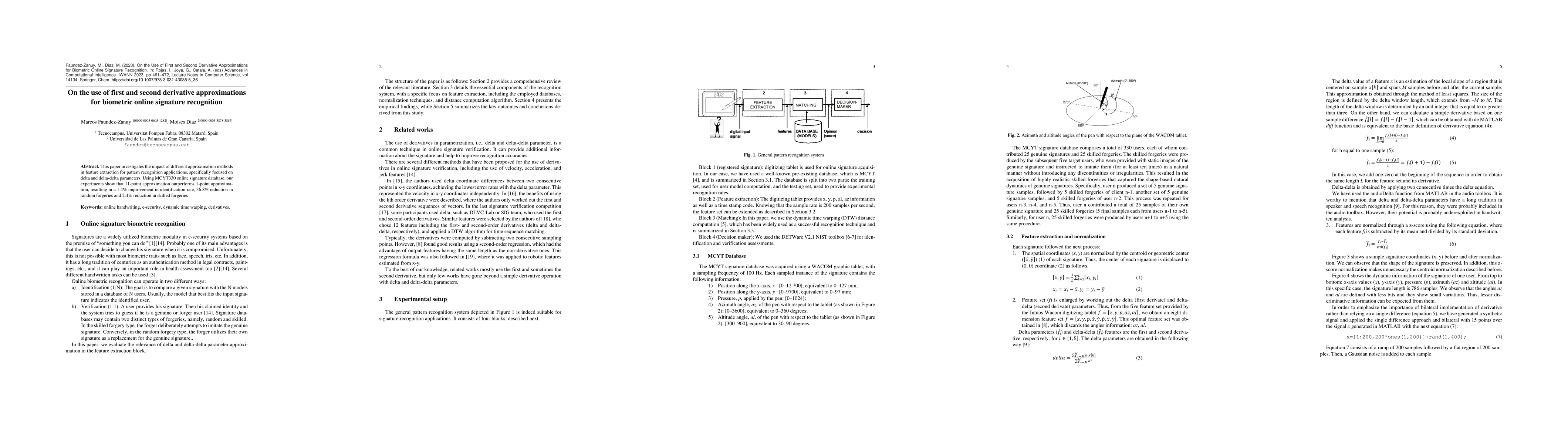Thumbnail for On the use of first and second derivative approximations for biometric
  online signature recognition
