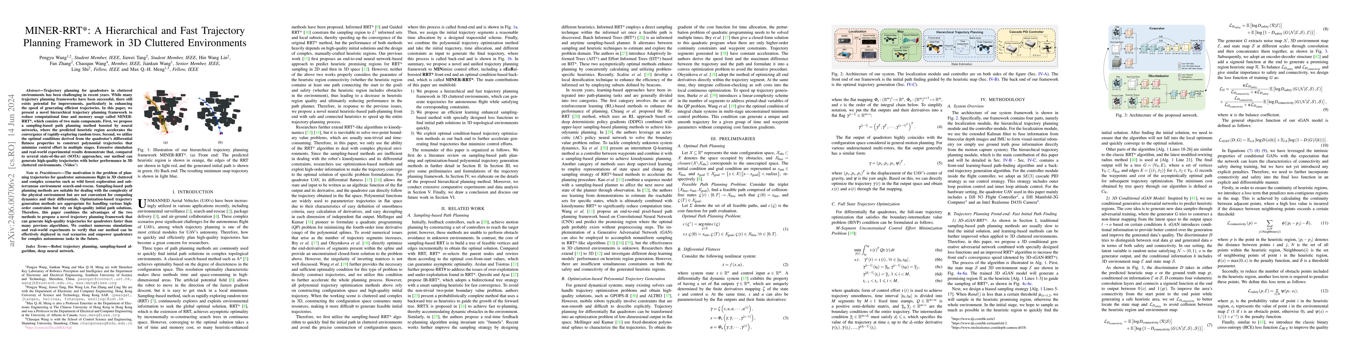 Thumbnail for MINER-RRT*: A Hierarchical and Fast Trajectory Planning Framework in 3D
  Cluttered Environments