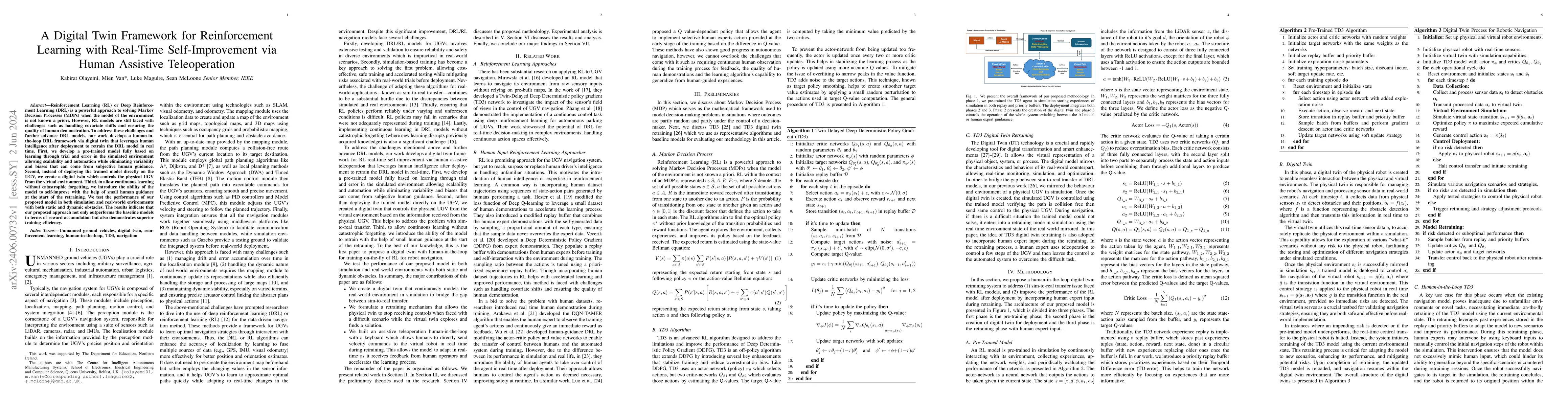 Thumbnail for A Digital Twin Framework for Reinforcement Learning with Real-Time
  Self-Improvement via Human Assistive Teleoperation