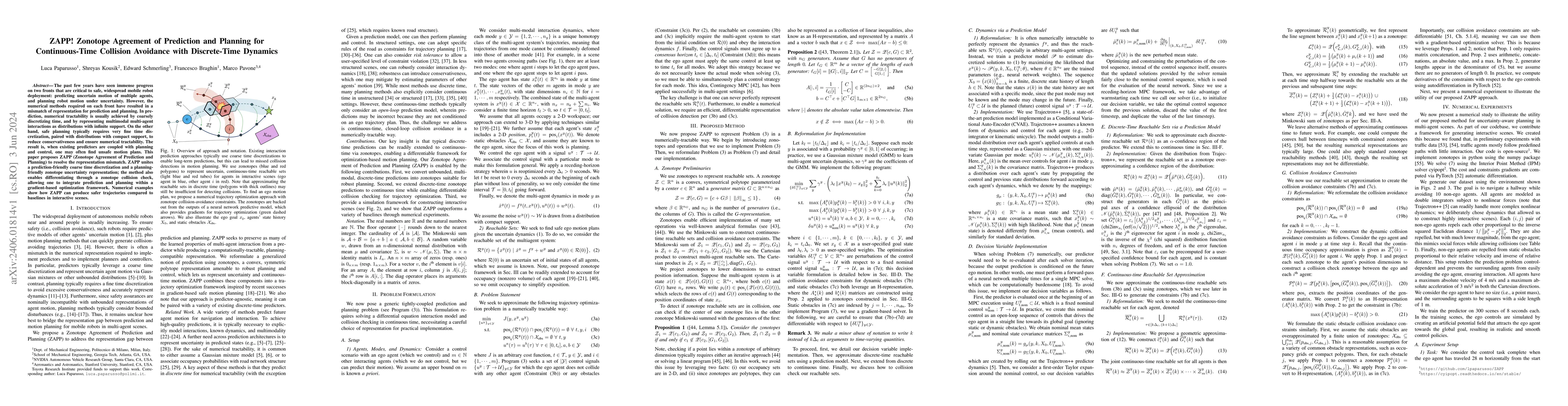 Thumbnail for ZAPP! Zonotope Agreement of Prediction and Planning for Continuous-Time
  Collision Avoidance with Discrete-Time Dynamics