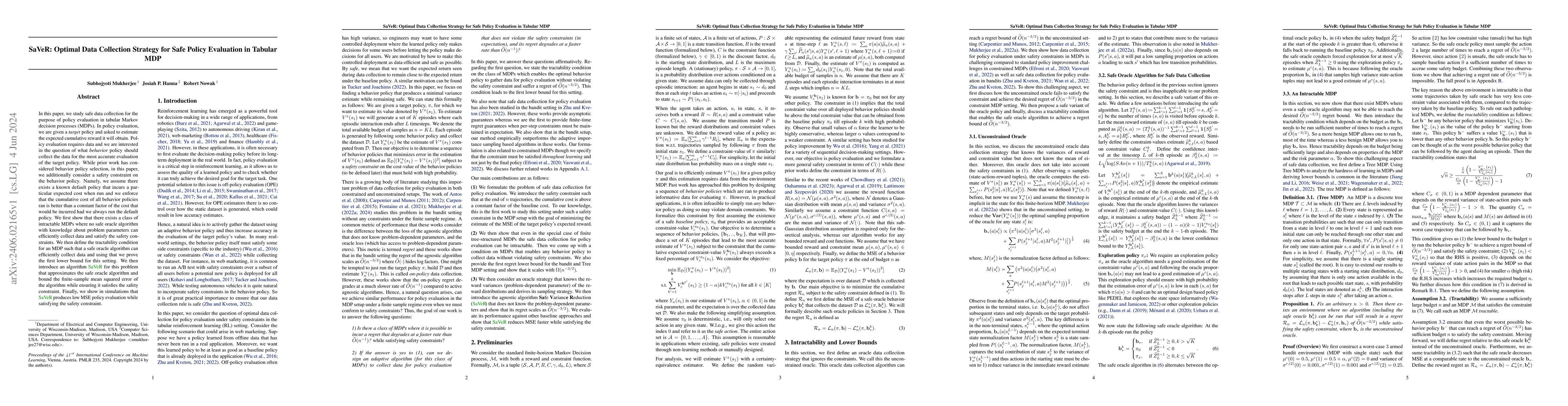 Thumbnail for SaVeR: Optimal Data Collection Strategy for Safe Policy Evaluation in
  Tabular MDP
