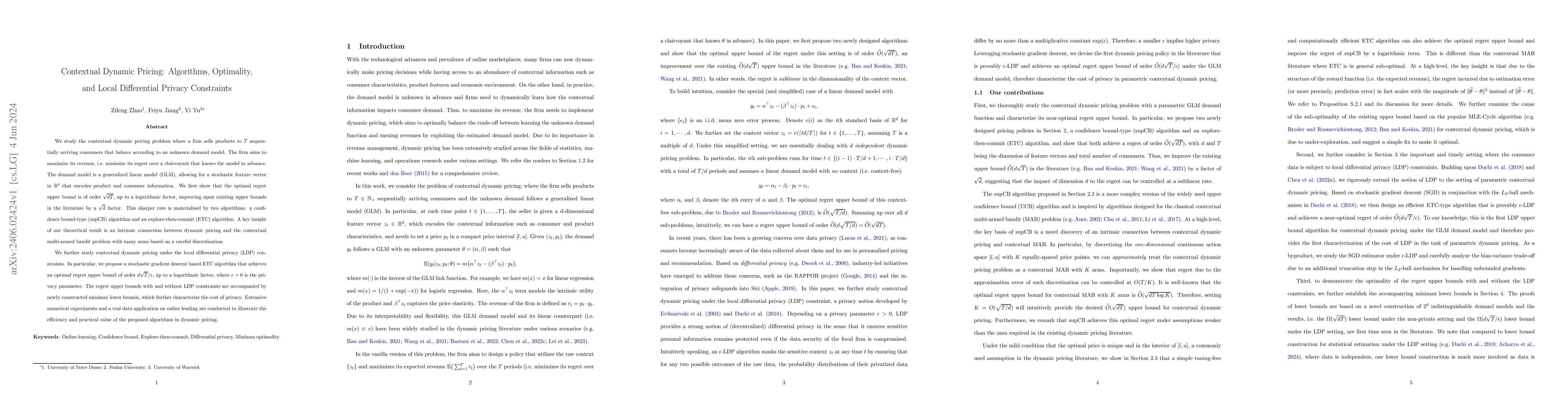 Thumbnail for Contextual Dynamic Pricing: Algorithms, Optimality, and Local
  Differential Privacy Constraints