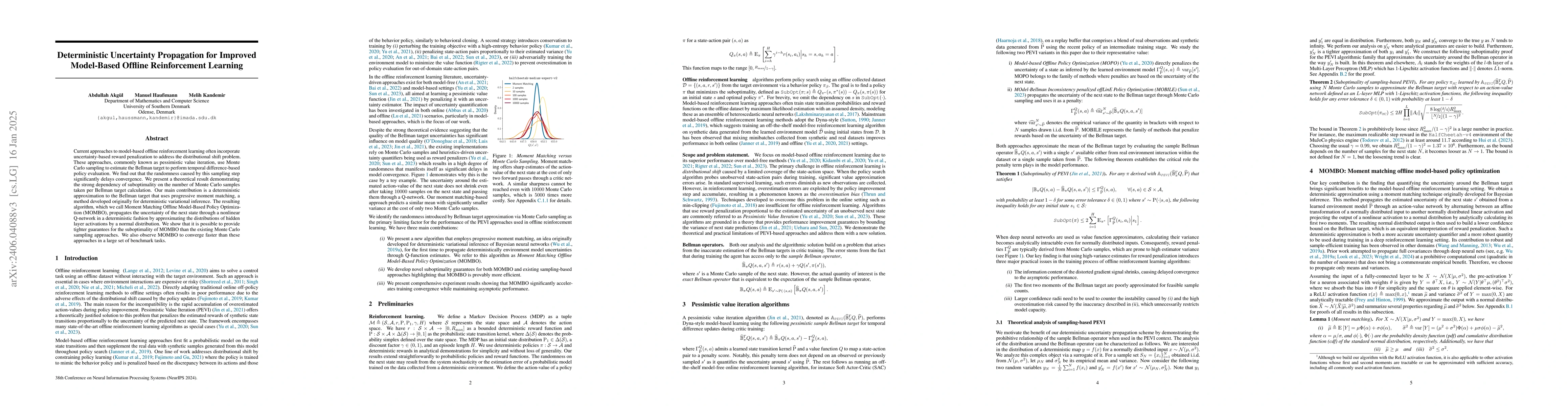 Thumbnail for Deterministic Uncertainty Propagation for Improved Model-Based Offline
  Reinforcement Learning