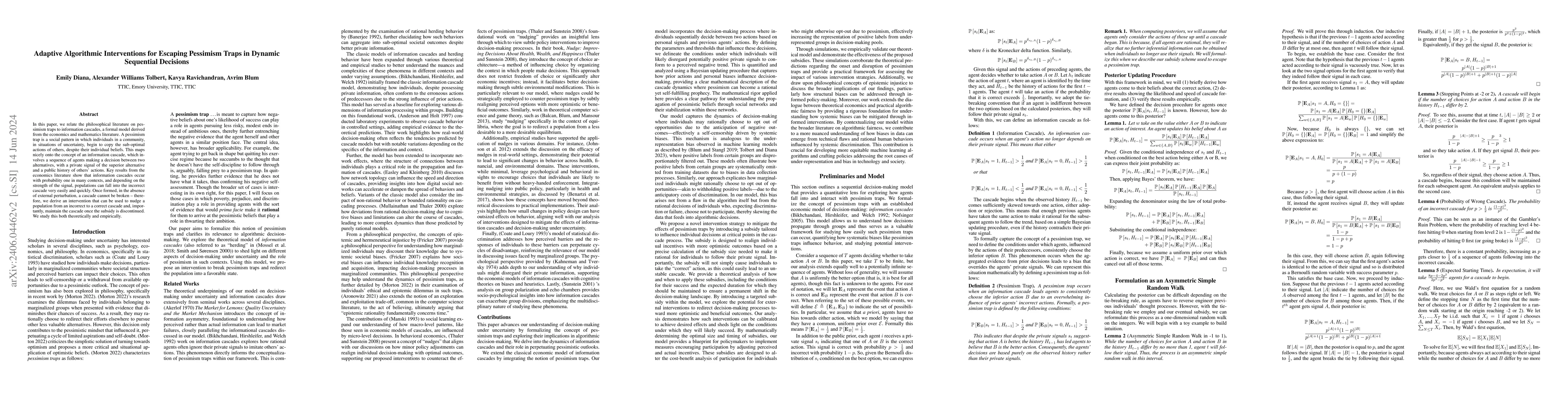 Thumbnail for Adaptive Algorithmic Interventions for Escaping Pessimism Traps in
  Dynamic Sequential Decisions