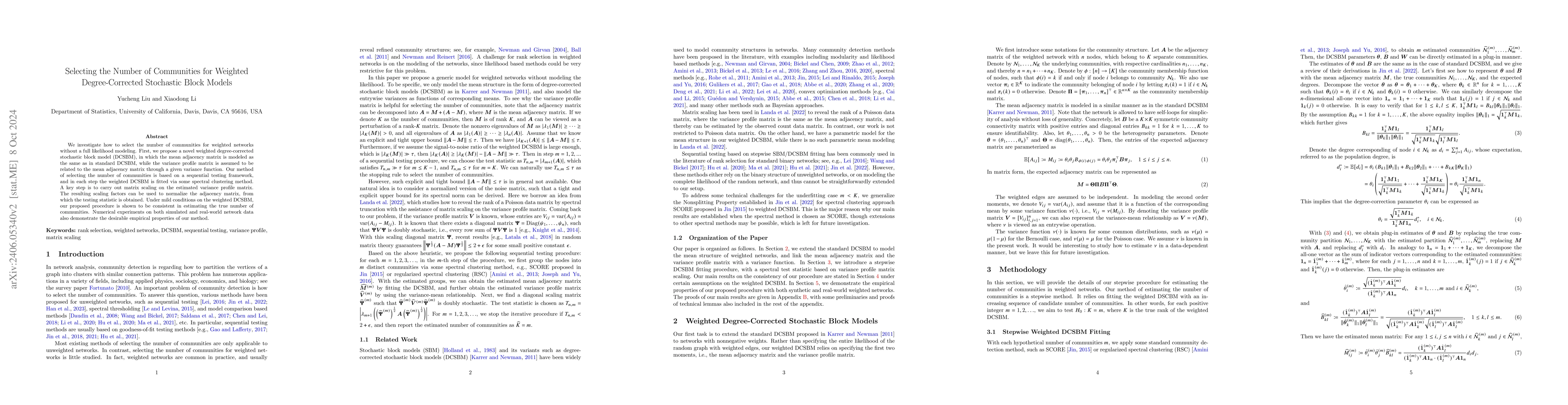 Thumbnail for Selecting the Number of Communities for Weighted Degree-Corrected
  Stochastic Block Models