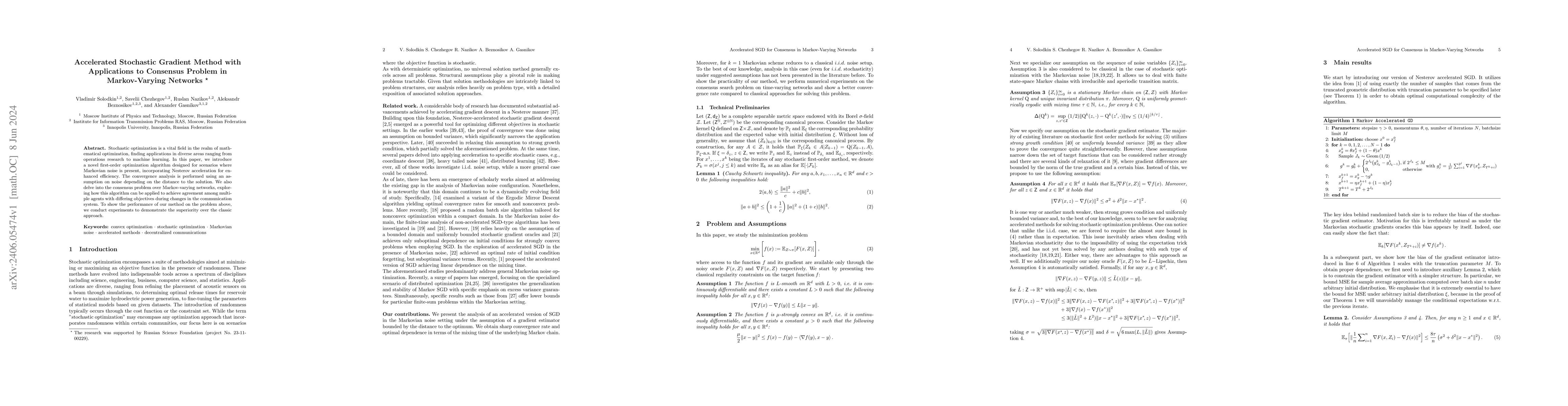 Thumbnail for Accelerated Stochastic Gradient Method with Applications to Consensus
  Problem in Markov-Varying Networks