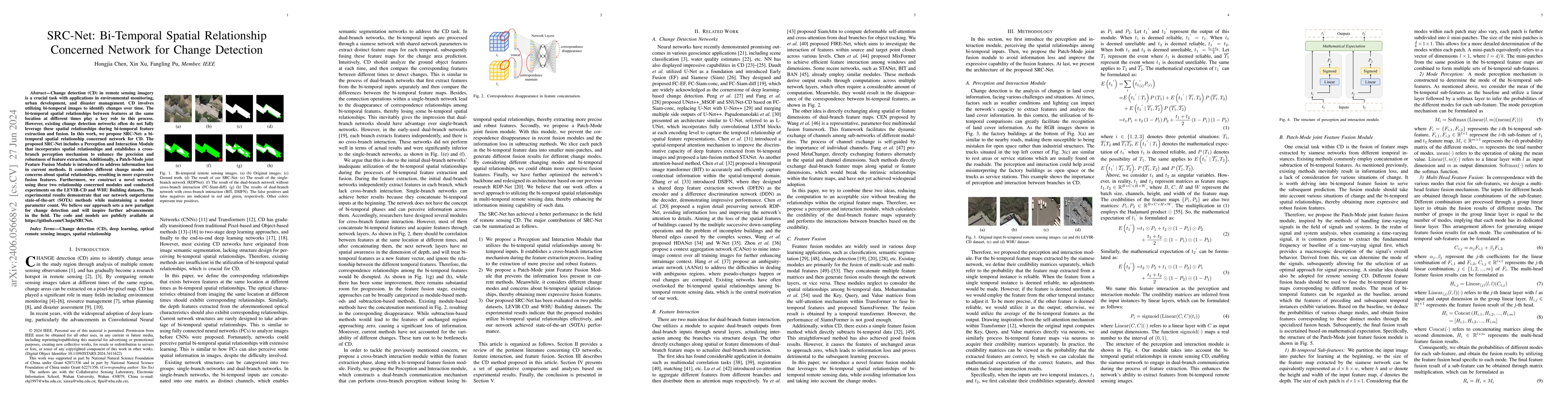 Thumbnail for SRC-Net: Bi-Temporal Spatial Relationship Concerned Network for Change
  Detection