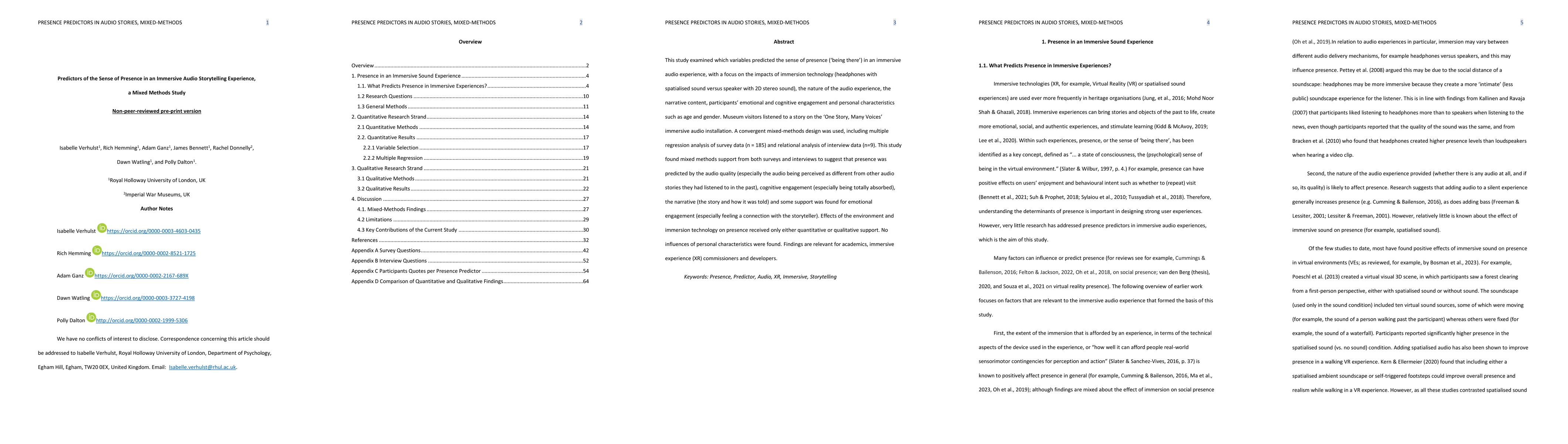 Thumbnail for Predictors of the Sense of Presence in an Immersive Audio Storytelling
  Experience, a Mixed Methods Study. PREPRINT