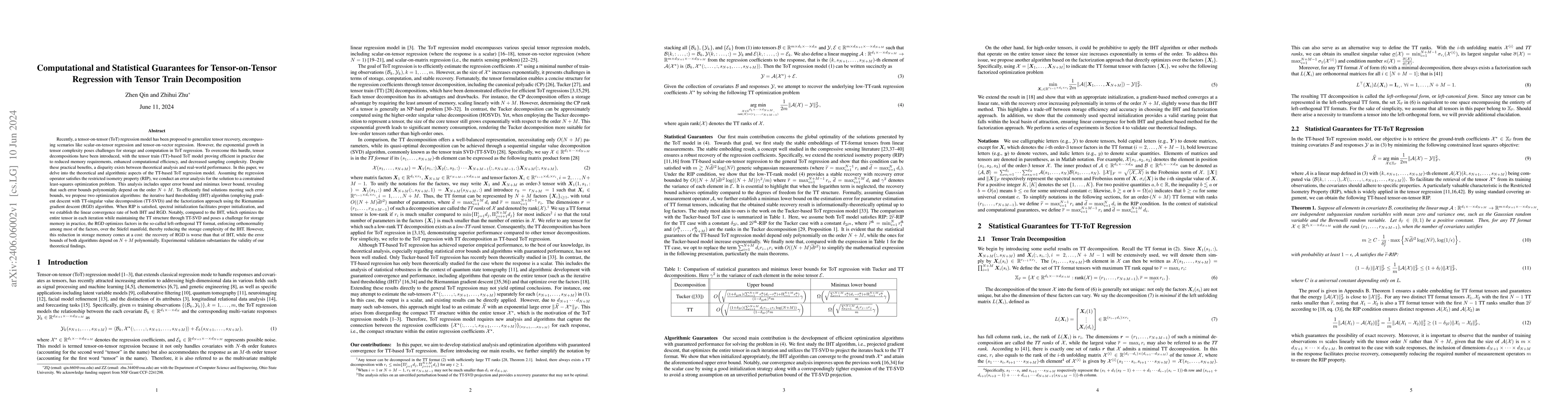 Thumbnail for Computational and Statistical Guarantees for Tensor-on-Tensor Regression
  with Tensor Train Decomposition
