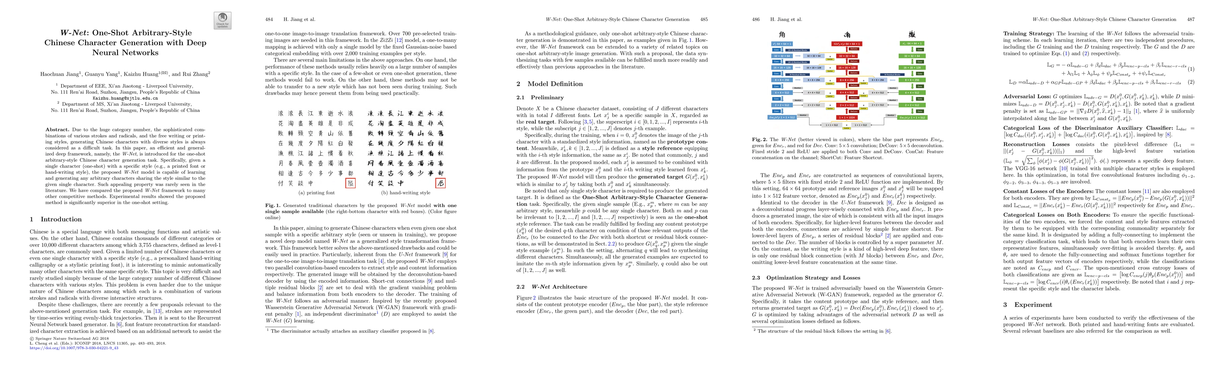 Thumbnail for W-Net: One-Shot Arbitrary-Style Chinese Character Generation with Deep
  Neural Networks
