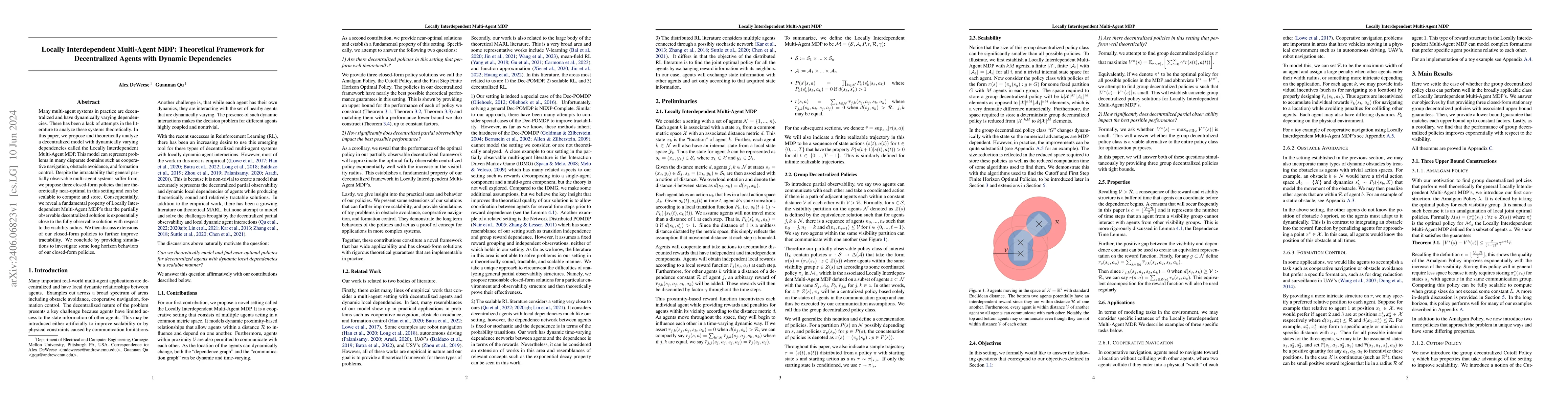 Thumbnail for Locally Interdependent Multi-Agent MDP: Theoretical Framework for
  Decentralized Agents with Dynamic Dependencies
