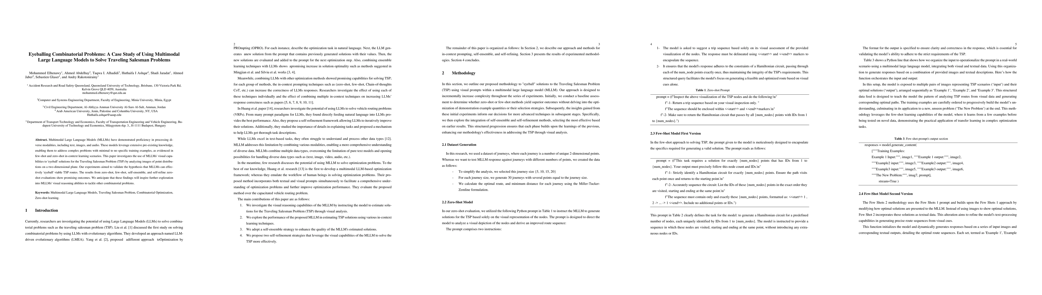 Thumbnail for Eyeballing Combinatorial Problems: A Case Study of Using Multimodal
  Large Language Models to Solve Traveling Salesman Problems