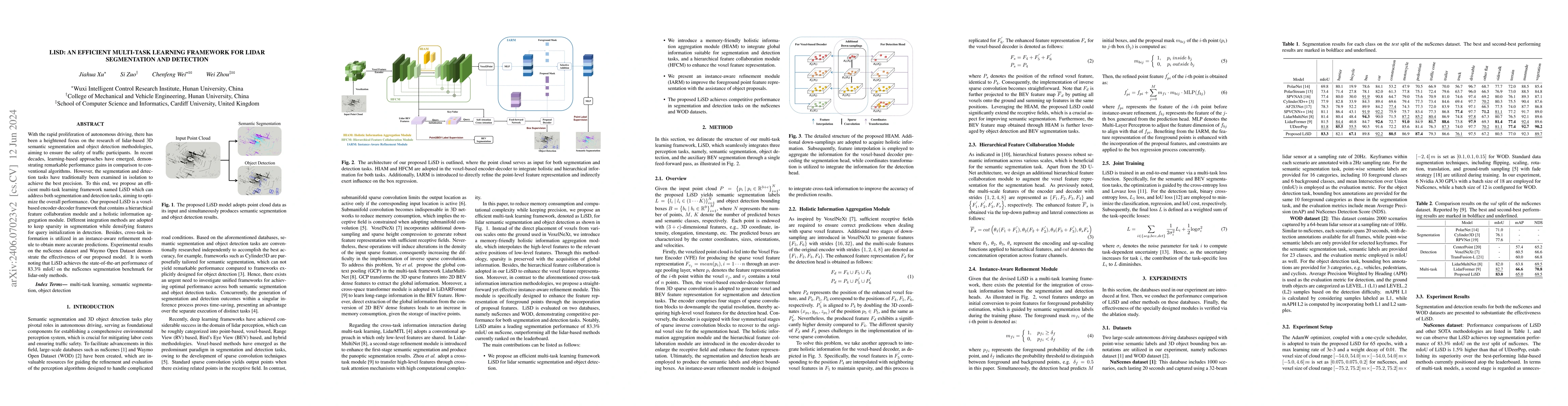Thumbnail for LiSD: An Efficient Multi-Task Learning Framework for LiDAR Segmentation
  and Detection