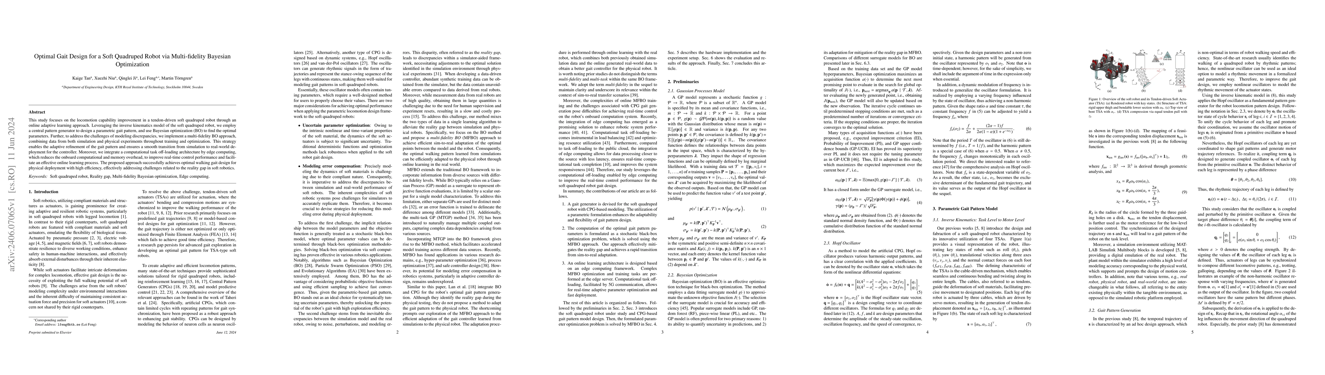 Thumbnail for Optimal Gait Design for a Soft Quadruped Robot via Multi-fidelity
  Bayesian Optimization