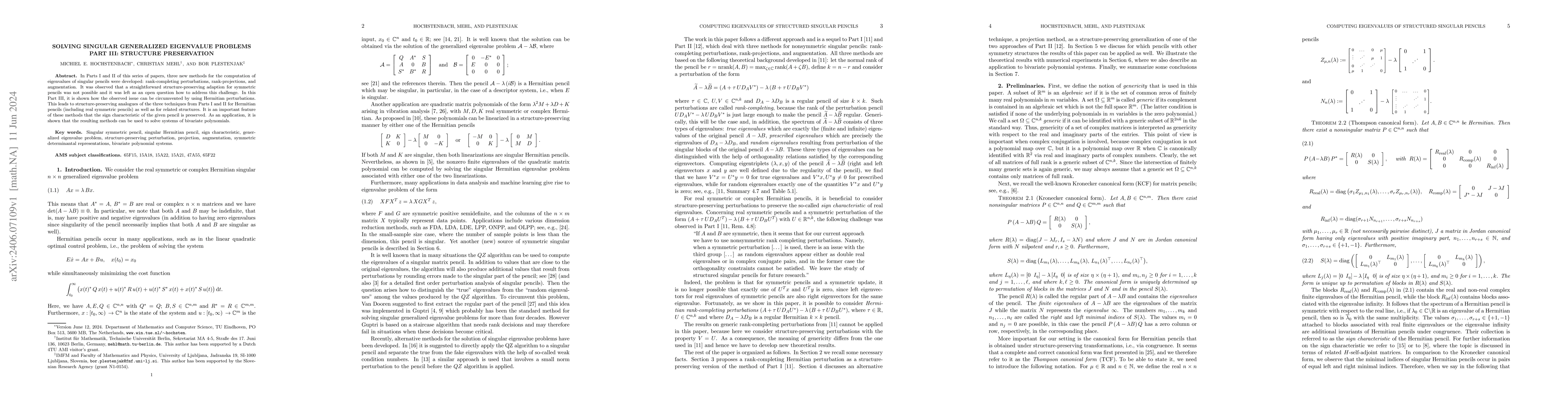 Thumbnail for Solving singular generalized eigenvalue problems. Part III: structure
  preservation