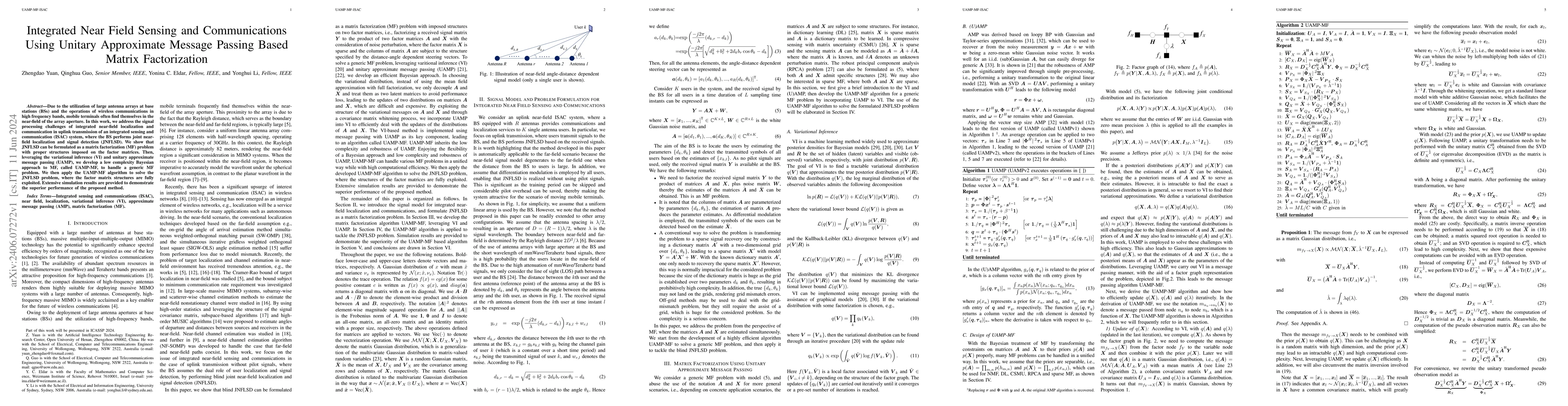 Thumbnail for Integrated Near Field Sensing and Communications Using Unitary
  Approximate Message Passing Based Matrix Factorization