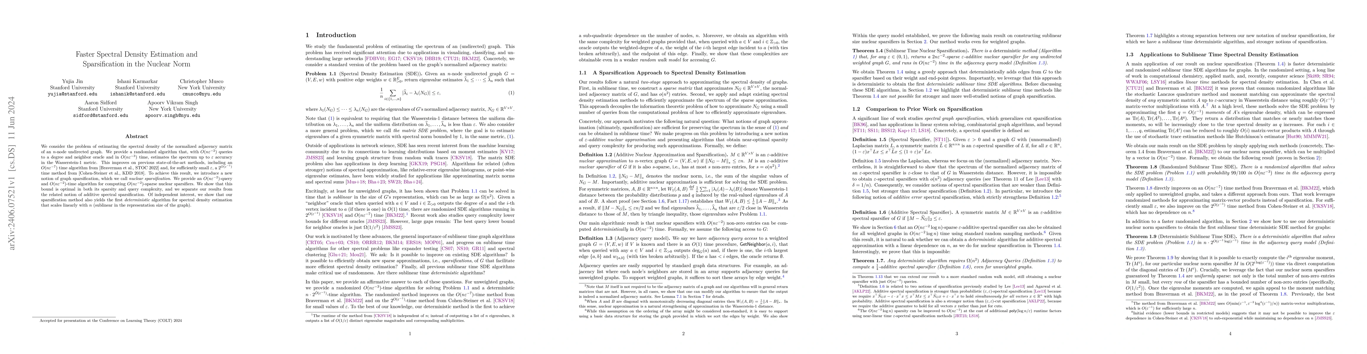 Thumbnail for Faster Spectral Density Estimation and Sparsification in the Nuclear
  Norm