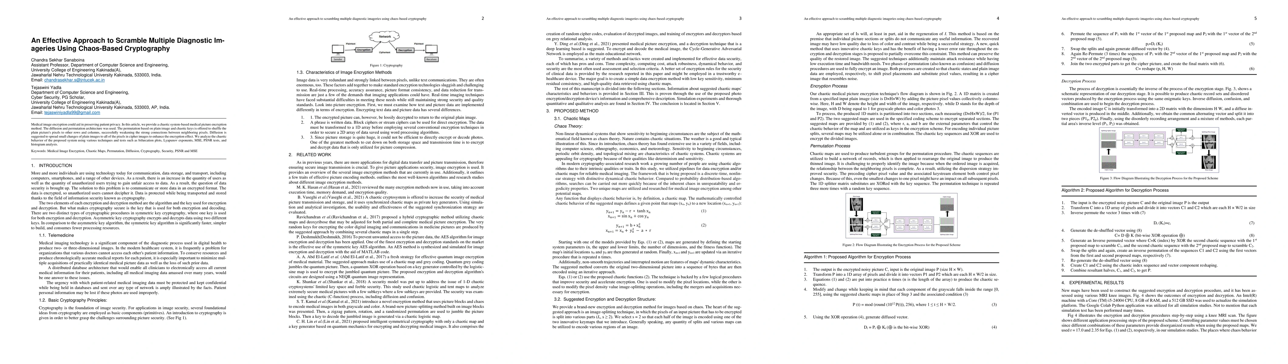 Thumbnail for An Effective Approach to Scramble Multiple Diagnostic Imageries Using
  Chaos-Based Cryptography