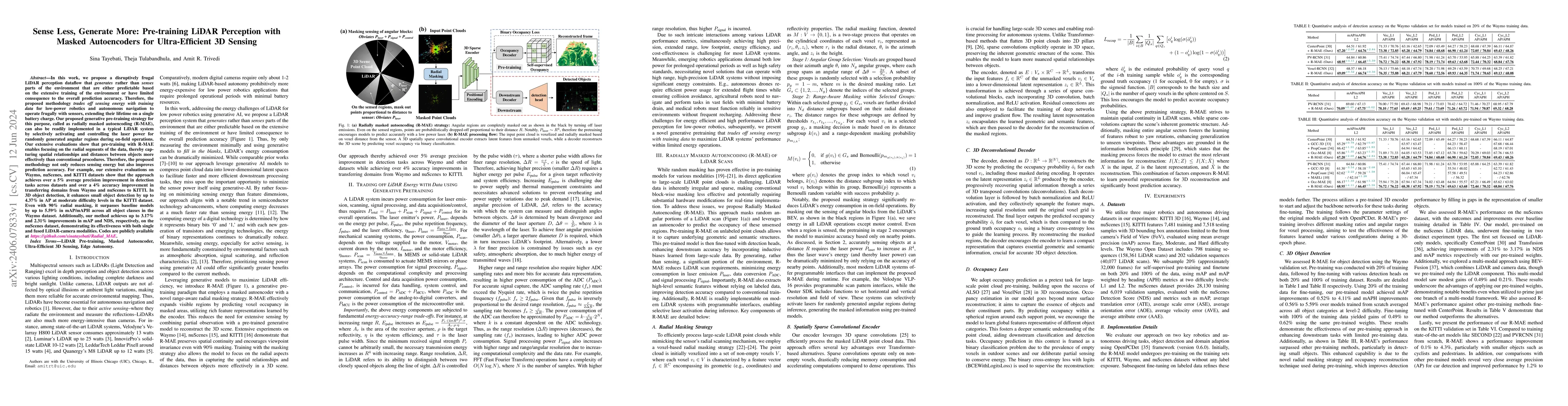 Thumbnail for Sense Less, Generate More: Pre-training LiDAR Perception with Masked
  Autoencoders for Ultra-Efficient 3D Sensing