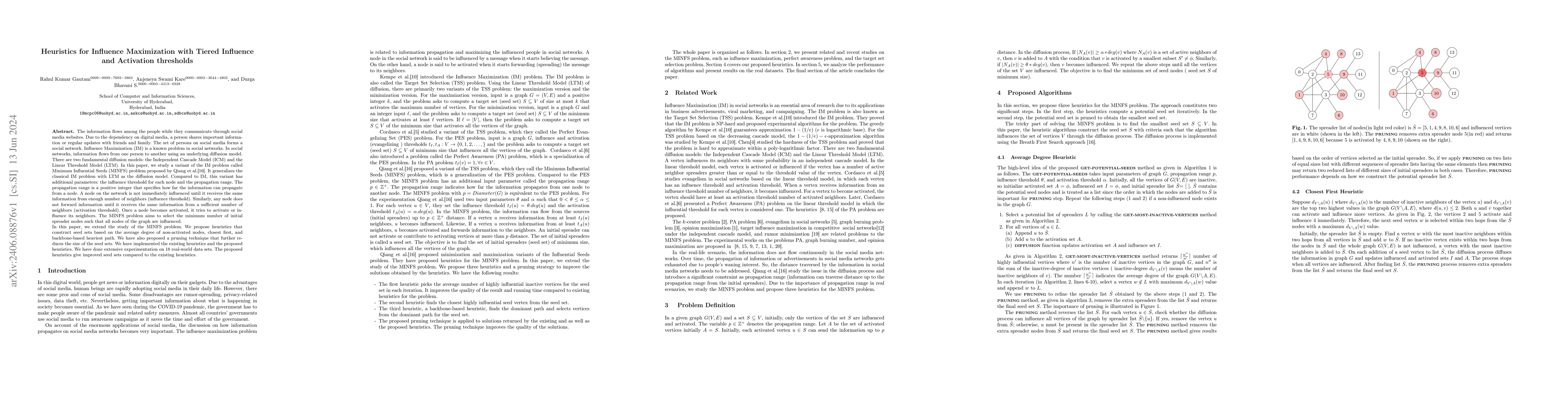 Thumbnail for Heuristics for Influence Maximization with Tiered Influence and
  Activation thresholds