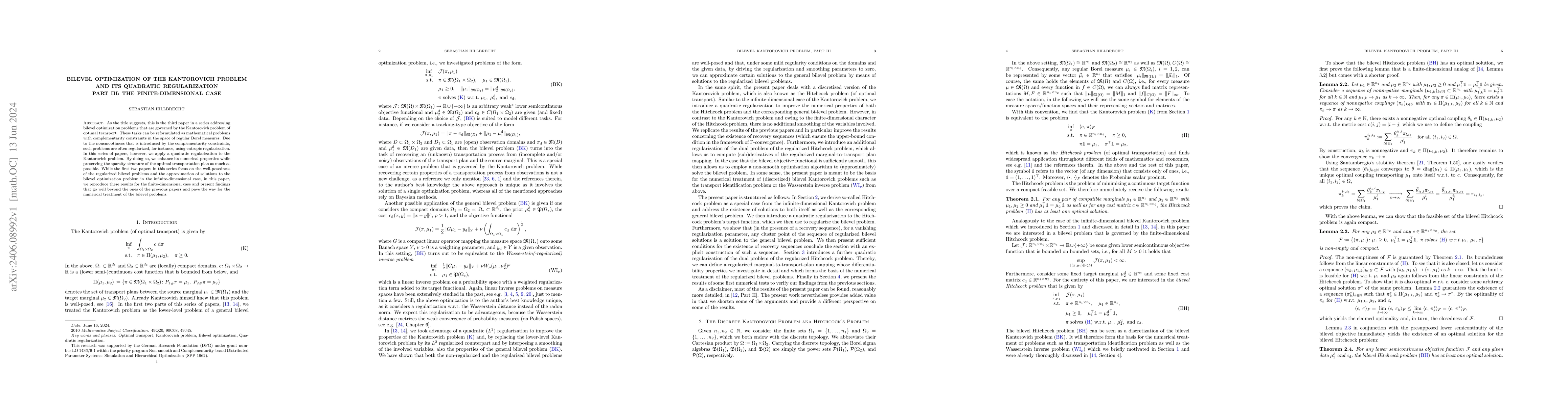 Thumbnail for Bilevel Optimization of the Kantorovich Problem and its Quadratic
  Regularization Part III: The Finite-Dimensional Case
