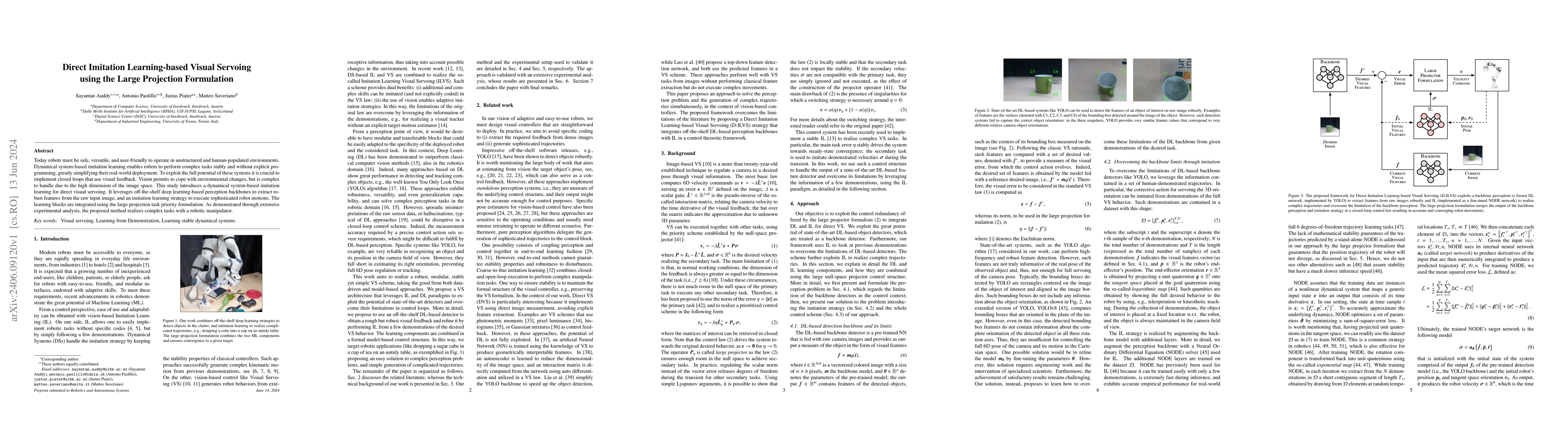 Thumbnail for Direct Imitation Learning-based Visual Servoing using the Large
  Projection Formulation
