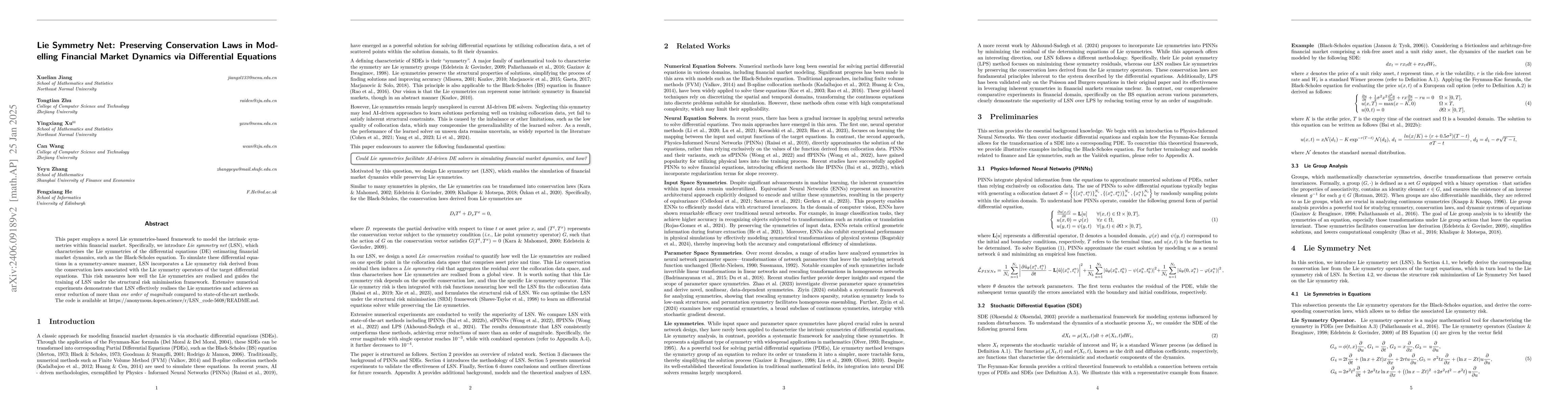 Thumbnail for Lie Symmetry Net: Preserving Conservation Laws in Modelling Financial
  Market Dynamics via Differential Equations