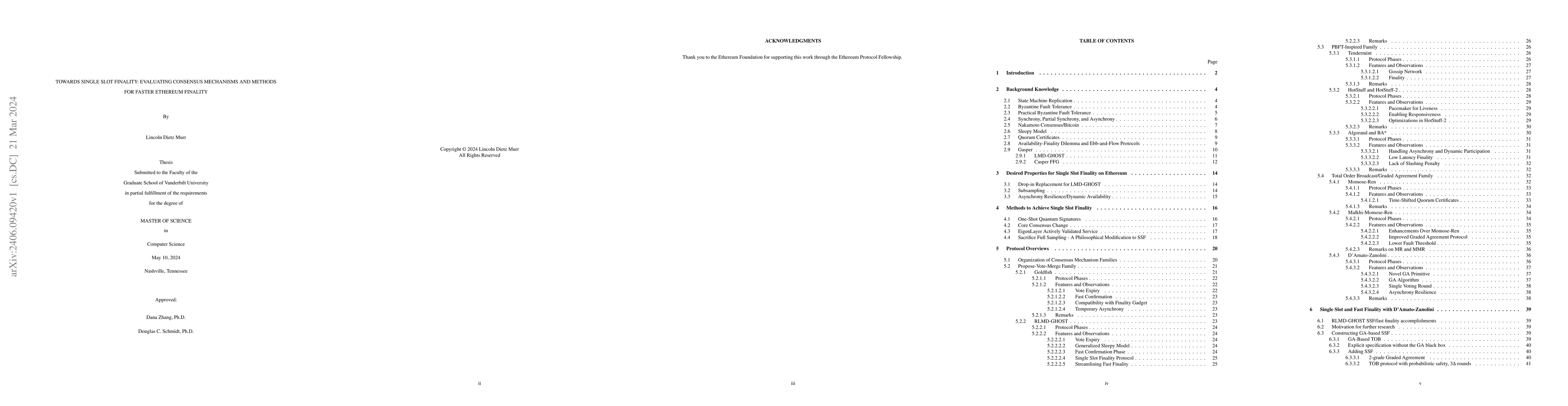 Thumbnail for Towards Single Slot Finality: Evaluating Consensus Mechanisms and
  Methods for Faster Ethereum Finality