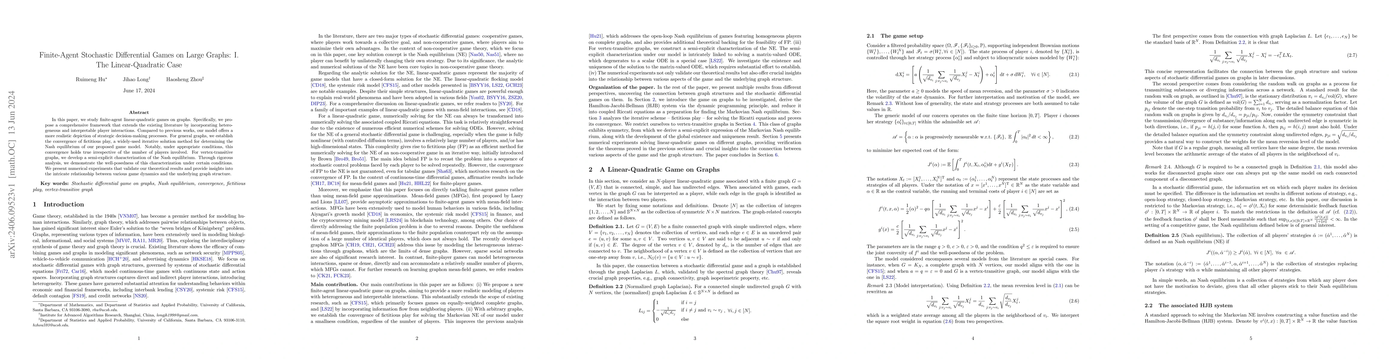 Thumbnail for Finite-Agent Stochastic Differential Games on Large Graphs: I. The
  Linear-Quadratic Case