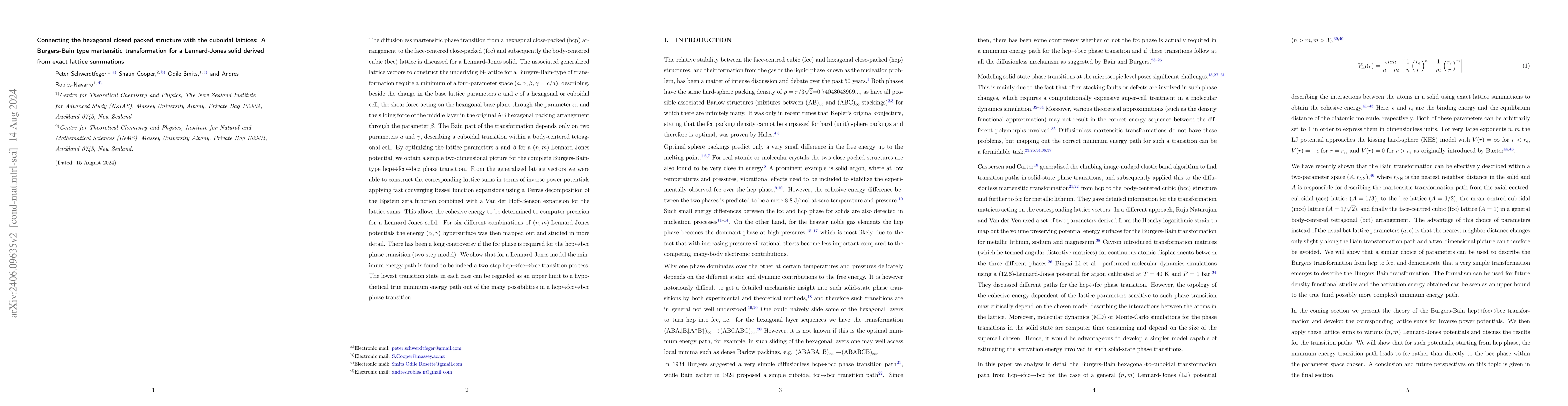 Thumbnail for Connecting the hexagonal closed packed structure with the cuboidal
  lattices: A Burgers-Bain type martensitic transformation for a Lennard-Jones
  solid derived from exact lattice summations